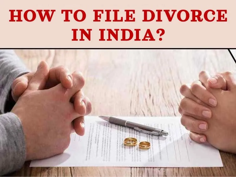 Divorce Process in India: Legal Rights & Procedure Explained